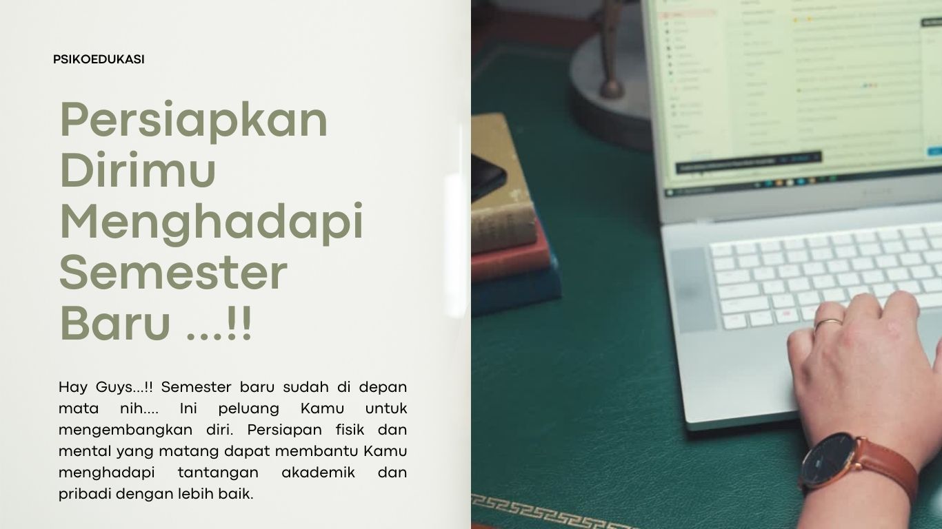 Persiapkan Dirimu Menghadapi Semester Baru